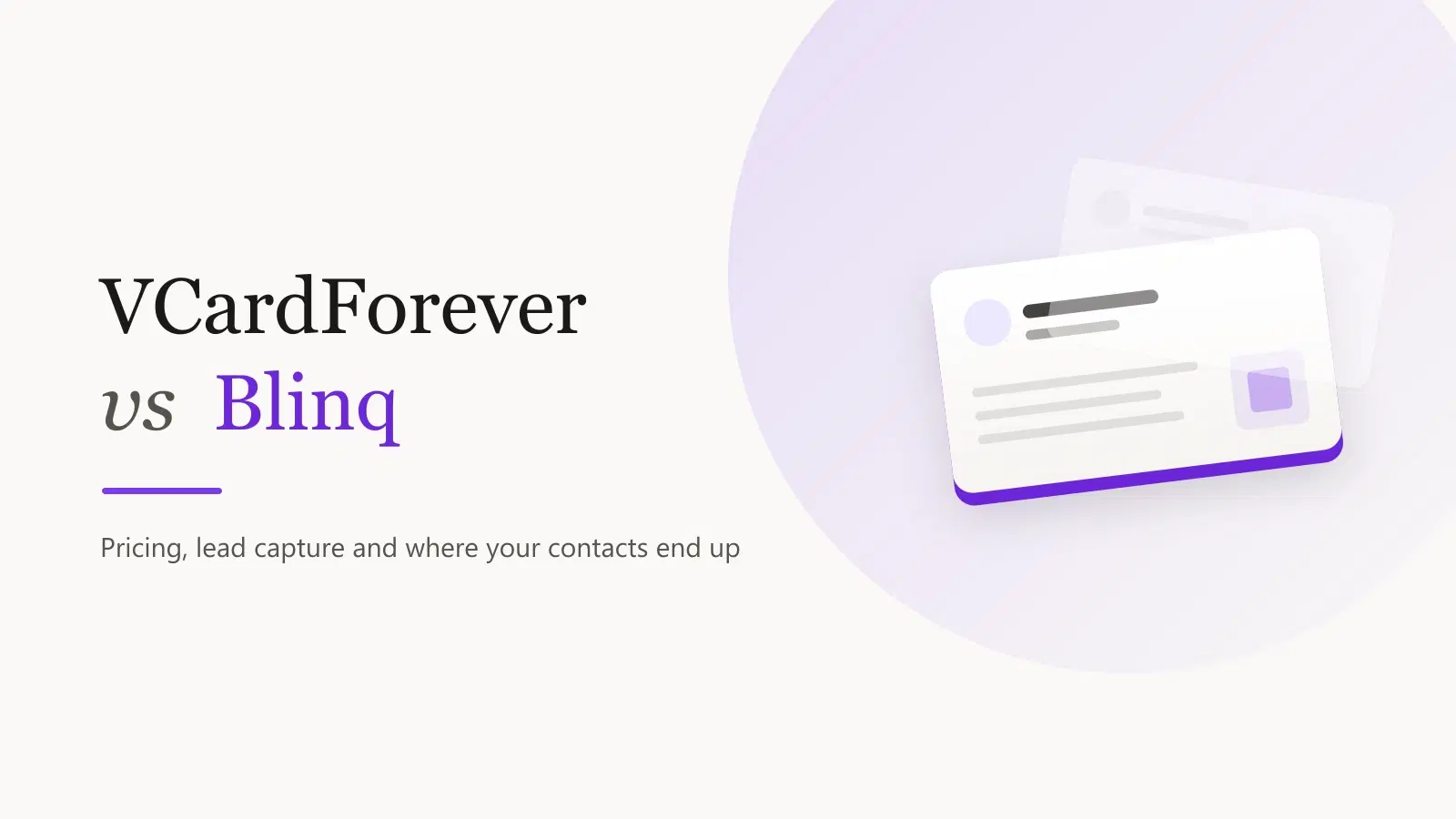 VCardForever vs Blinq: What Each One Costs You Per Contact