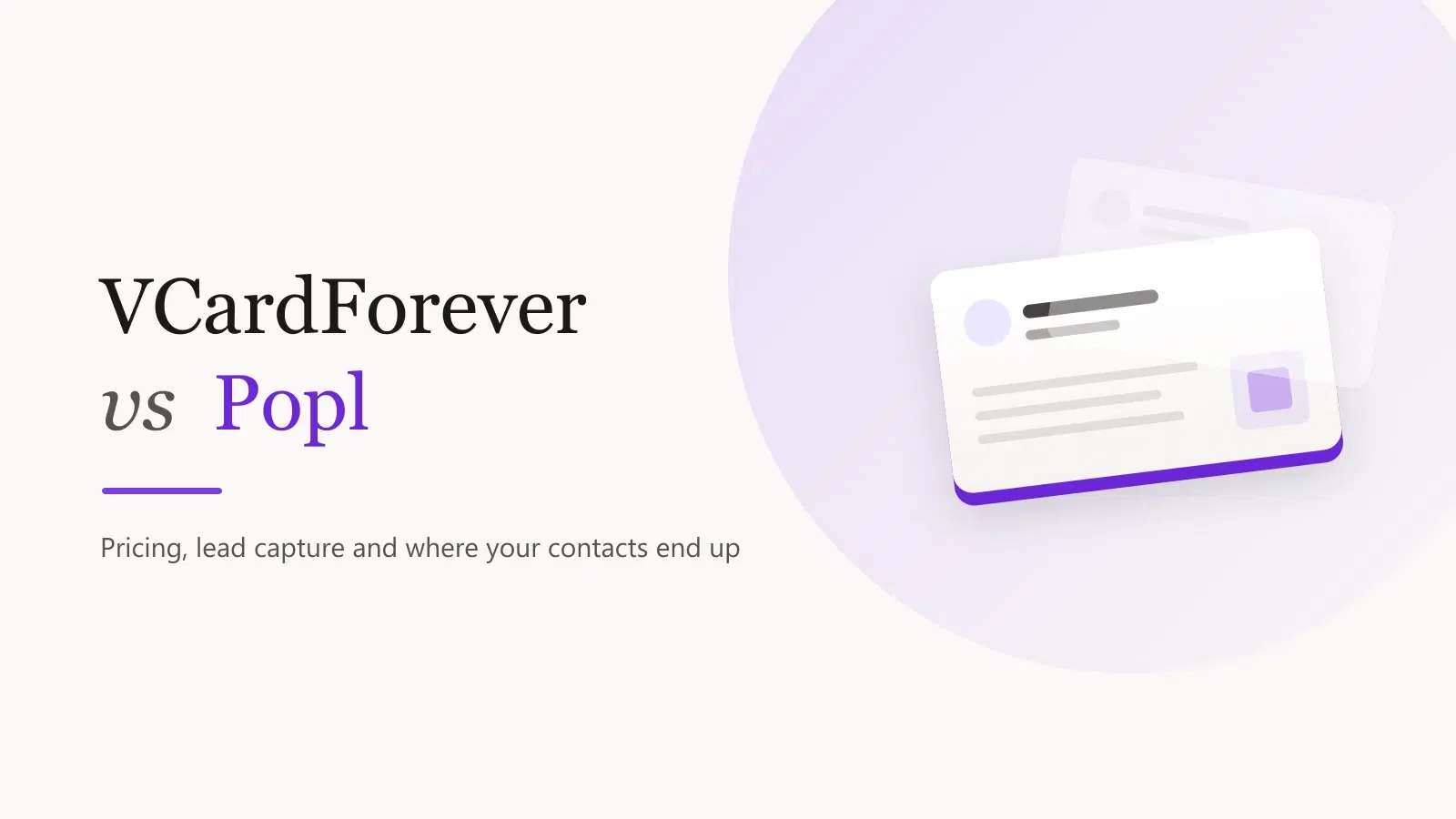 VCardForever vs Popl: One Publishes Prices, One Does Not